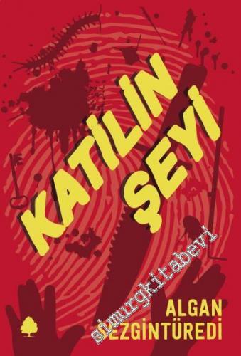 Katilin Şeyi -