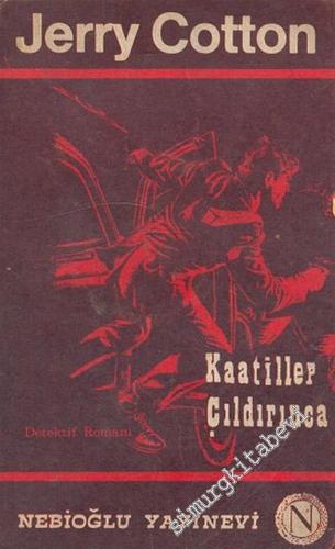 Katiller Çıldırınca -        1972