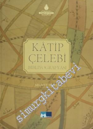 Katip Çelebi Bibliyografyası -