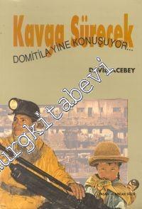 Kavga Sürecek: Domitila Yine Konuşuyor -        1995