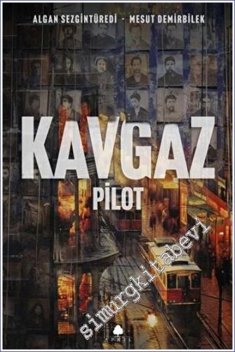 Kavgaz - Pilot - 2023