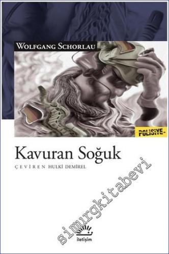 Kavuran Soğuk -        2018