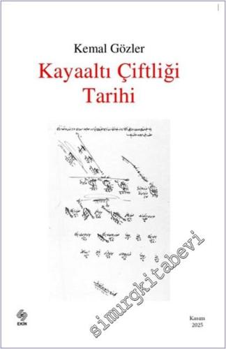 Kayaaltı Çiftliği Tarihi - 2025