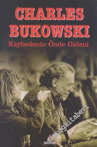 Kaybedenin Önde Gideni -