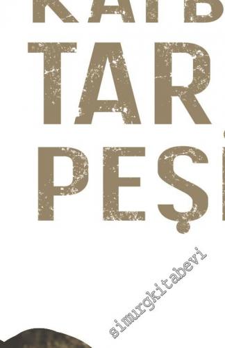 Kaybolan Tarihin Peşinde -        2019