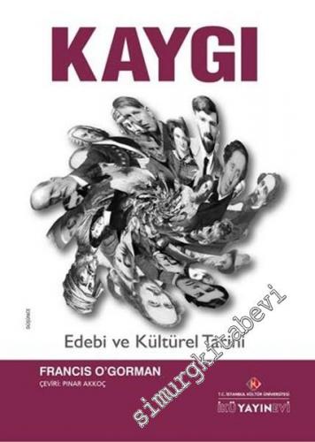 Kaygı: Edebi ve Kültürel Tarihi -