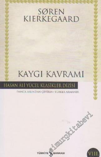 Kaygı Kavramı -