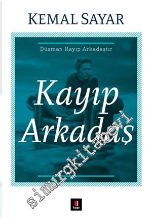 Kayıp Arkadaş - Düşman Kayıp Arkadaştır -        2023