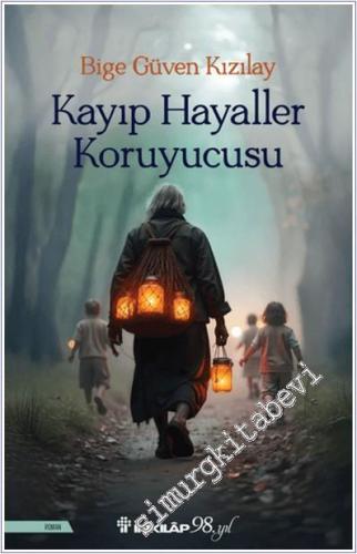 Kayıp Hayaller Koruyucusu -        2025
