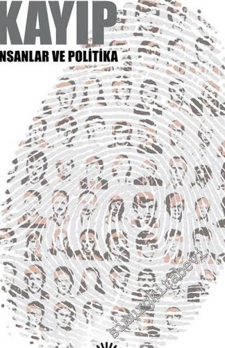 Kayıp: İnsanlar ve Politika -