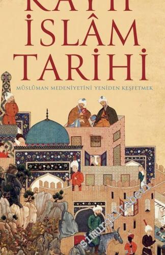 Kayıp İslam Tarihi -