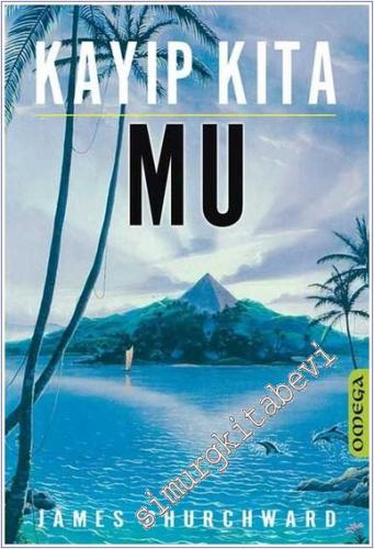 Kayıp Kıta Mu: İnsanlığın Anavatanı -        2023