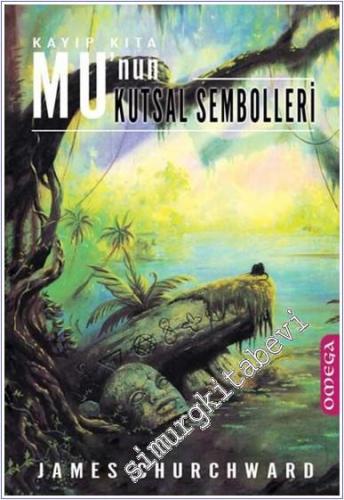 Kayıp Kıta Mu'nun Kutsal Sembolleri -        2024