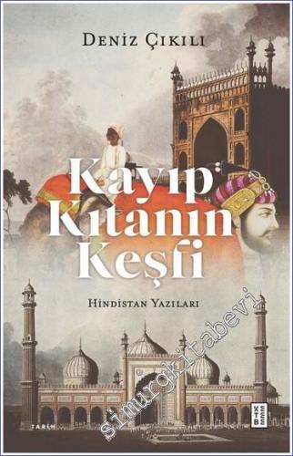 Kayıp Kıtanın Keşfi Hindistan Yazıları -        2023