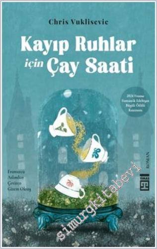 Kayıp Ruhlar İçin Çay Saati -        2025