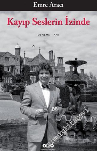 Kayıp Seslerin İzinde -