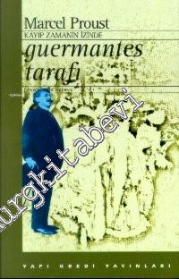 Kayıp Zamanın İzinde 3: Guermantes Tarafı -        2014