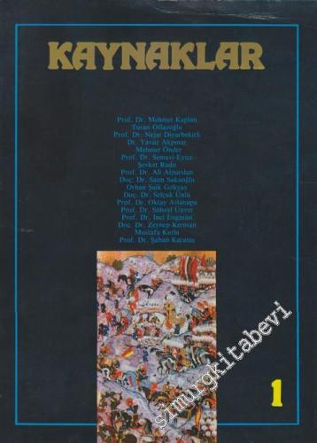 Kaynaklar Dergisi - Sayı: 1 Güz- Eylül - Ekim - Kasım