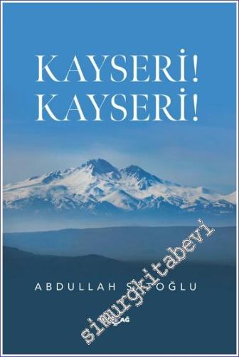 Kayseri! Kayseri! -        2023