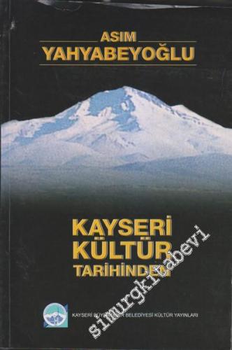 Kayseri Kültür Tarihinden