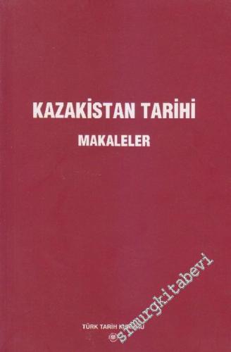 Kazakistan Tarihi - Makaleler -        2007