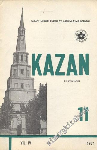 Kazan - Üç Aylık Dergi  - Sayı: 11, Yıl: 1974