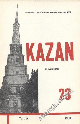 Kazan - Üç Aylık Dergi  - Sayı: 23, Yıl: 1980