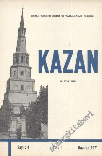 Kazan - Üç Aylık Dergi  - Sayı: 4, Yıl: 1971