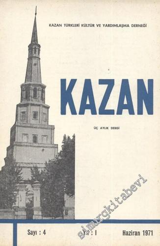 Kazan - Üç Aylık Dergi - Sayı: 4, Yıl: 1971