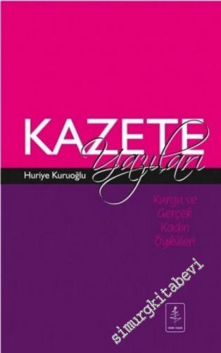 Kazete Yazıları: Kurgu ve Gerçek Kadın Öyküleri -        2016