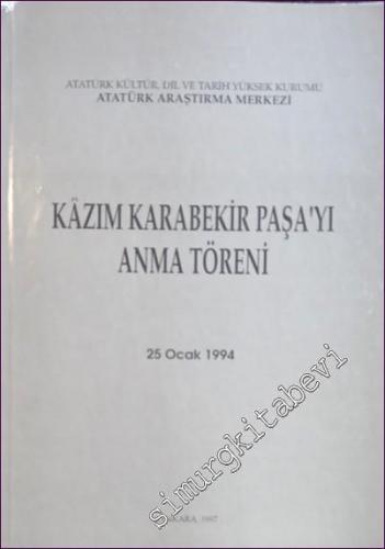 Kazım Karabekir Paşa'yı Anma Töreni, 25 Ocak 1994