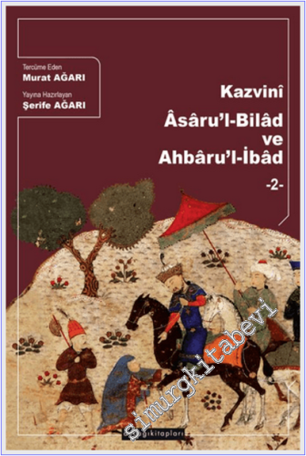 Kazvini - Asaru'l-Bilad ve Ahbaru'l İbad - 2 -