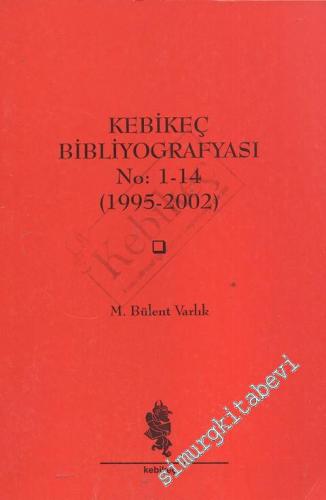 Kebikeç Bibliyografyası