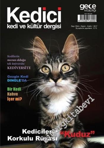Kedici Kedi ve Kültür Dergisi - Kedicilerin Korkulu Rüyası Kuduz - Say