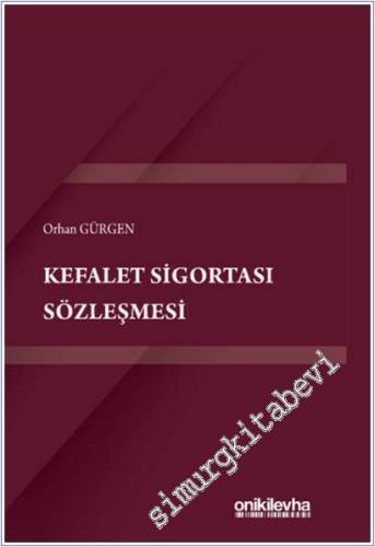 Kefalet Sigortası Sözleşmesi -        2025