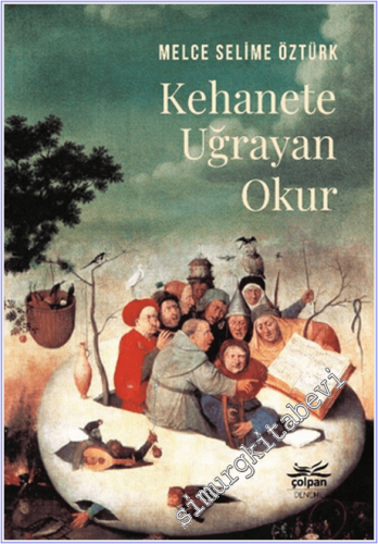 Kehanete Uğrayan Okur
