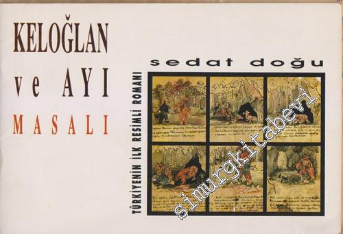 Keloğlan ve Ayı Masalı İMZALI -