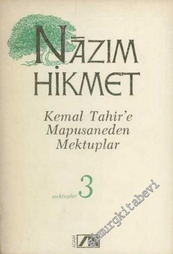 Kemal Tahir'e Mapusaneden Mektuplar -        1992