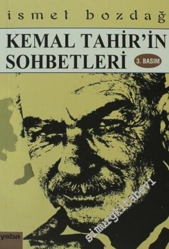Kemal Tahir'in Sohbetleri -        2003
