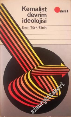Kemalist Devrim İdeolojisi - Niteliği ve Tarihteki Yeri -        1970