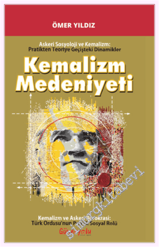 Kemalizm Medeniyeti - 2026