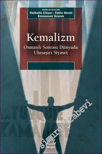 Kemalizm Osmanlı Sonrası Dünyada Ulusaşırı Siyaset -        2022