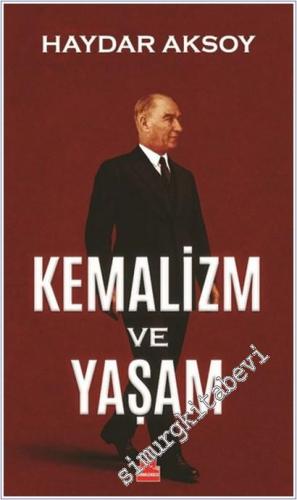 Kemalizm ve Yaşam -        2025