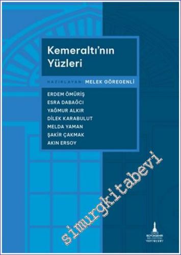 Kemeraltı'nın Yüzleri -        2024