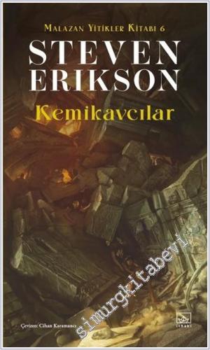 Kemikavcılar / Malazan Yitikler Kitabı 6 -        2024