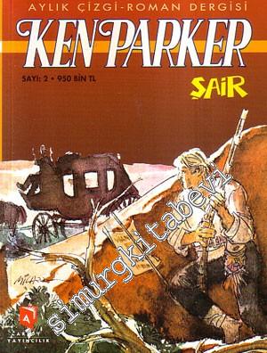 Ken Parker, Sayı: 2: Şair