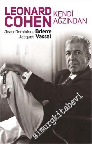 Kendi Ağzından Leonard Cohen -