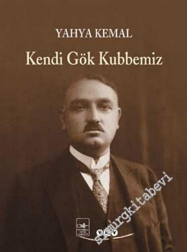 Kendi Gök Kubbemiz -        2006