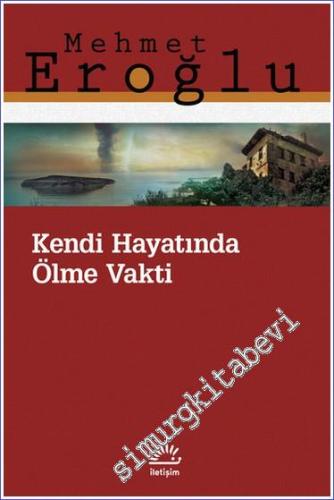 Kendi Hayatında Ölme Vakti -        2022