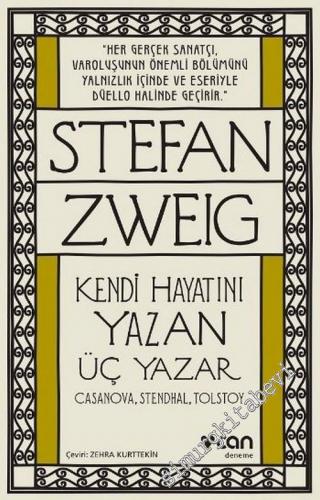 Kendi Hayatını Yazan Üç Yazar: Casanova, Stendhal, Tolstoy -        2017